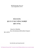 Bài giảng Quản lý đất nông nghiệp bền vững - Lê Đình Huy