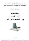 Bài giảng Quản lý xây dựng đô thị - KS. Hồ Nhật Linh