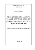 Khóa luận tốt nghiệp ngành Y đa khoa: Nhận xét đặc điểm lâm sàng và xạ hình xương ở bệnh nhân ung thư phổi di căn xương tại Bệnh viện Bạch Mai