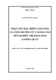 Khóa luận tốt nghiệp ngành Y đa khoa: Nhận xét đặc điểm lâm sàng và cộng hưởng từ u màng não nền sọ điều trị bằng dao gamma quay