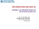 Bài giảng Khoa học dịch vụ: Chương 1 - PGS.TS. Hà Quang Thụy