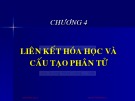 Bài giảng Hóa đại cương: Chương 4 - Huỳnh Kỳ Phương Hạ