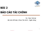 Bài giảng Nguyên lý kế toán: Bài 2 - TS. Trần Thế Nữ