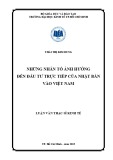 Luận văn Thạc sĩ Kinh tế: Những nhân tố ảnh hưởng đến đầu tư trực tiếp của Nhật Bản vào Việt Nam