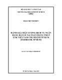Luận văn Thạc sĩ Kinh tế: Đánh giá chất lượng dịch vụ Ngân hàng bán lẻ tại ngân hàng TMCP XNK Việt Nam chi nhánh TP HCM (Eximbank TP HCM)