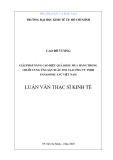 Luận văn Thạc sĩ Kinh tế: Giải pháp nâng cao hiệu quả khâu mua hàng trong chuỗi cung ứng sản xuất tivi tại Công ty TNHH Panasonic AVC Việt Nam