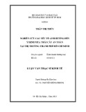 Luận văn Thạc sĩ Kinh tế: Nghiên cứu các yếu tố ảnh hưởng đến ý định mua trái cây an toàn tại thị trường thành phố Hồ Chí Minh