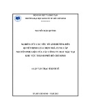 Luận văn Thạc sĩ Kinh tế: Nghiên cứu các yếu tố ảnh hưởng đến quyết định lựa chọn nhà cung cấp nguyên phụ liệu của các công ty may mặc tại khu vực Thành phố Hồ Chí Minh