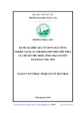 Luận văn Thạc sĩ Quản lý đất đai: Đánh giá hiệu quả sử dụng đất nông nghiệp tại ba xã thí điểm dồn điền đổi thửa của huyện Phú Bình, tỉnh Thái Nguyên giai đoạn 2016-2018