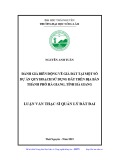 Luận văn Thạc sĩ Quản lý đất đai: Đánh giá biến động về giá đất tại một số dự án quy hoạch sử dụng đất trên địa bàn thành phố Hà Giang, tỉnh Hà Giang