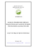 Luận văn Thạc sĩ Quản lý đất đai: Đánh giá tình hình thực hiện quy hoạch sử dụng đất tại huyện Yên Định – tỉnh Thanh Hóa giai đoạn 2011-2020