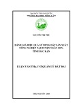 Luận văn Thạc sĩ Quản lý đất đai: Đánh giá hiệu quả sử dụng đất sản xuất nông nghiệp tại huyện Ngân Sơn, tỉnh Bắc Kạn