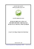 Luận văn Thạc sĩ Quản lý đất đai: Đánh giá hiệu quả công tác dồn điền đổi thửa trên địa bàn huyện Xuân Trường, tỉnh Nam Định