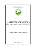 Luận văn Thạc sĩ Quản lý đất đai: Đánh giá công tác bồi thường, giải phóng mặt bằng dự án Quốc lộ 18 đoạn đi qua địa bàn thành phố Cẩm Phả