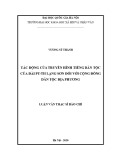 Luận văn Thạc sĩ Báo chí: Tác động của truyền hình tiếng dân tộc của đài PT-TH Lạng Sơn đối với cộng đồng dân tộc địa phương