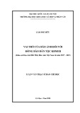 Luận văn Thạc sĩ Báo chí học: Vai trò của Báo ảnh đối với đồng bào dân tộc Khmer (Khảo sát Báo Ảnh Đất Mũi, Báo Ảnh Việt Nam từ năm 2017 - 2019)