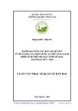 Luận văn Thạc sĩ Quản lý đất đai: Đánh giá công tác đấu giá quyền sử dụng đất của một số dự án thu ngân sách khối tỉnh trên địa bàn tỉnh Yên Bái giai đoạn 2015 - 2018