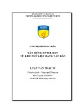 Luận văn Thạc sĩ Công nghệ thông tin: Xây dựng ontology từ kho ngữ liệu dạng văn bản