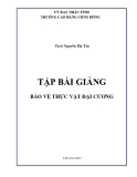 Bài giảng Bảo vệ thực vật đại cương - Trường CĐ Cộng đồng Lào Cai