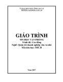 Giáo trình Tin học văn phòng (Nghề: Quản trị doanh nghiệp vừa và nhỏ) - Trường CĐ Cộng đồng Lào Cai