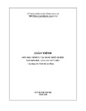 Giáo trình Vận hành thiết bị điện (Nghề: Vận hành thuỷ điện) - Trường CĐ Cộng đồng Lào Cai