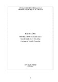 Bài giảng Giải phẫu sinh lý (Ngành: Y sỹ - Điều dưỡng)  - Trường Trung học Y tế Lào Cai