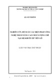 Luận văn Thạc sĩ Kĩ thuật: Nghiên cứu, đề xuất các biện pháp công nghệ nhằm nâng cao chất lượng chế tạo bộ khuôn ép viên gỗ