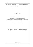 Luận văn Thạc sĩ Kỹ thuật: Đánh giá tác động môi trường và đề xuất giải pháp giảm thiểu ô nhiễm tại công ty TNHH Hòa Phát