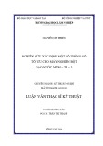 Luận văn Thạc sĩ Kỹ thuật: Nghiên cứu xác định một số thông số tối ưu cho máy nghiền bột gạo nước MNM – TL – 3