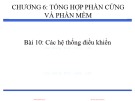 Bài giảng Thiết kế hệ thống nhúng (Embedded Systems Design) - Chương 6 (Bài 11): Các hệ thống điều khiển