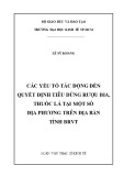 Luận văn Thạc sĩ Kinh tế: Các yếu tố tác động đến quyết định tiêu dùng rượu bia, thuốc lá tại một số địa phương trên địa bàn tỉnh BRVT