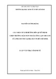 Luận văn Thạc sĩ Kinh tế: Các nhân tố ảnh hưởng đến quyết định chọn trường mầm non ngoài công lập cho con của phụ huynh tại thành phố Hồ Chí Minh