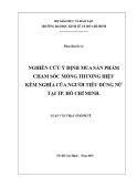 Luận văn Thạc sĩ Kinh tế: Nghiên cứu ý định mua sản phẩm chăm sóc móng thương hiệu Kềm Nghĩa của người tiêu dùng nữ tại Tp. Hồ Chí Minh