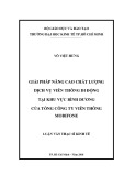 Luận văn Thạc sĩ Kinh tế: Giải pháp nâng cao chất lượng dịch vụ viễn thông di động tại khu vực Bình Dương của Tổng công ty Viễn Thông Mobifone