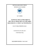 Luận văn Thạc sĩ Kinh tế: Đánh giá chất lượng dịch vụ đối với sản phẩm tiền gửi tiết kiệm tại Ngân hàng TMCP Công Thương Việt Nam - Chi nhánh 2