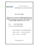 Đồ án tốt nghiệp: Khảo sát các yếu tố ảnh hưởng đến chất lượng gạo mầm từ gạo lứt nương đỏ Tây Nguyên (điều kiện khảo sát t = 30°C)