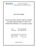 Đồ án tốt nghiệp: Khả năng sử dụng một số vi khuẩn LAB phân lập trong khoang miệng ức chế sự tạo thành màng sinh học của Lactobacillus fermentum