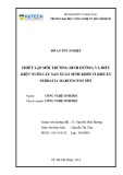 Đồ án tốt nghiệp: Thiết lập môi trường dinh dưỡng và điều kiện nuôi cấy sản xuất sinh khối vi khuẩn Serratia marcescens SH1