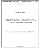 Luận văn Thạc sĩ Khoa học lâm nghiệp: Đánh giá thực trạng và đề xuất giải pháp quản lý tài nguyên rừng tại Công ty Lâm nghiệp và Dịch vụ Hương Sơn, tỉnh Hà Tĩnh