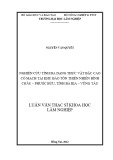 Luận văn Thạc sĩ Khoa học lâm nghiệp: Nghiên cứu tính đa dạng thực vật bậc cao có mạch tại Khu bảo tồn thiên nhiên Bình Châu – Phước Bửu, tỉnh Bà Rịa – Vũng Tàu