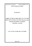 Luận văn Thạc sĩ Khoa học lâm nghiệp: Nghiên cứu đề xuất biện pháp vật lý cơ giới phòng trừ Sâu róm 4 túm lông (Dasychira axutha Collennette) hại thông tại Lợi Bác Lộc Bình – Lạng Sơn