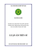 Luận án Tiến sĩ: Nghiên cứu giải pháp thúc đẩy liên kết trong phát triển rừng gỗ nguyên liệu khu vực miền Trung Việt Nam