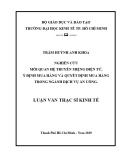 Luận văn Thạc sĩ Kinh tế: Nghiên cứu mối quan hệ truyền miệng điện tử, ý định mua hàng và quyết định mua hàng trong ngành dịch vụ ăn uống