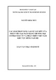 Luận văn Thạc sĩ Kinh tế: Các giải pháp nâng cao sự gắn kết của nhân viên tại Ngân hàng TMCP Đầu tư và Phát triển Việt Nam khu vực Đông Nam Bộ