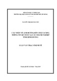 Luận văn Thạc sĩ Kinh tế: Các nhân tố ảnh hưởng đến chất lượng thông tin kế toán tại các doanh nghiệp tỉnh Bình Dương