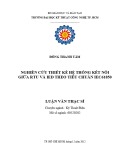 Luận văn Thạc sĩ Kỹ thuật: Nghiên cứu thiết kế hệ thống kết nối giữa RTU và IED theo tiêu chuẩn IEC61850