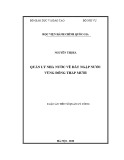 Luận án Tiến sĩ Quản lý công: Quản lý nhà nước về đất ngập nước vùng Đồng Tháp Mười