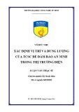 Luận văn Thạc sĩ Kỹ thuật: Xác định vị trí và dung lượng của TCSC để đảm bảo an ninh trong thị trường điện