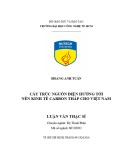 Luận văn Thạc sĩ Kỹ thuật điện: Cấu trúc nguồn điện hướng tới nền kinh tế Carbon thấp cho Việt Nam