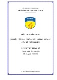 Luận văn Thạc sĩ Kỹ thuật: Nghiên cứu cải thiện chất lượng điện áp hệ thống điện